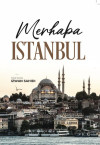 MERHABA ISTANBUL by IZWAN SAHIDI from  in  category