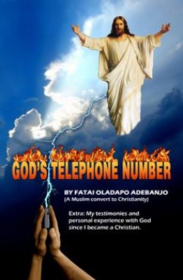 God's Telephone Number by Fatai Oladapo Adebanjo from FATAI OLADAPO ADEBANJO in Christianity category