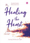 Healing the Heart: Leaving Darkness for Light by Sharifah Nadirah from  in  category