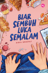Biar Sembuh Luka Semalam - text