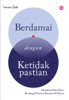 Berdamai dengan Ketidakpastian