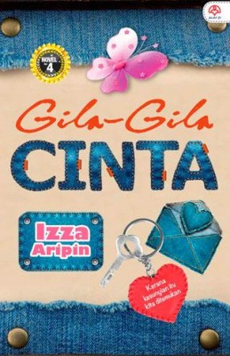 Gila-Gila Cinta by Izza Aripin from KARANGKRAF MALL SDN BHD in Romance category