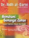 Memahami Semangat Zaman by Dr. Aidh al-Qarni from  in  category