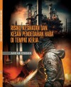 Risiko Kesihatan dan Kesan Pendedahan Haba di Tempat Kerja by Anuar Ithnin from  in  category