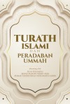 Turath Islami dan Peradaban Ummah - text