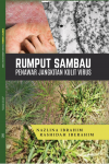 RUMPUT SAMBAU: Penawar Jangkitan Kulit Virus - text