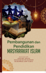 Pembangunan dan Pendidikan  Masyarakat Islam - text