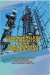 Future Wireless Communication with Sample-based Demodulator by Asraf Mohamed Moubark, Hilmi Sanusi, Sawal Hamid Md Ali & Mohd Alauddin Mohd Ali. from  in  category