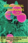 ANTIBACTERIAL COMPOUNDS FROM ENDOPHYTIC STREPTOMYCES SUK 25 - text