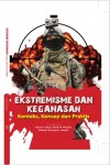 Ekstremisme Dan Keganasan Konteks, Konsep dan Praktis - text