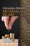 Dinamika Prinsip Muamalah Islam by Mat Noor Mat Zain, Salmy Edawati Yaacob, Nik Abdul Rahim Nik Abdul Ghani. from  in  category