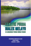 Genetik Purba Dialek Melayu: Di Lembangan Tengah Sungai Pahang - text
