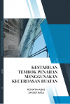 Kestabilan Tembok Penahan Menggunakan Kecerdasan Buatan by Rohaya Alias & Anuar Kasa from  in  category