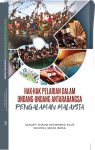 Hak-Hak Pelarian dalam Undang-Undang Antarabangsa Pengalaman Malaysia - text