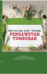 Histologi dan Teknik Pengawetan Tumbuhan - text