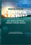 Penyelidikan Saintifik Marin Di Malaysia Menurut Undang-Undang - text