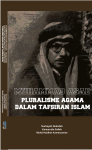 Muhammad Asad Pluralisme Agama Dalam Tafsiran Islam - text
