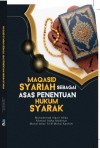 Maqasid Syariah Sebagai Asas Penentuan Hukum Syarak - text