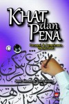 Khat dan Pena Persepsi & Penerimaan Masyarakat by Abdul Rahman Hj Chik Tajuddin from  in  category