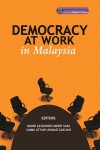 Democracy at Work in Malaysia - text