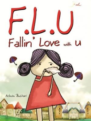 F.L.U Fallin Love With U by Adnan Buchori from Andi publisher in Teen Novel category