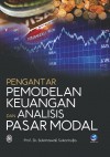 Pengantar Pemodelan Keuangan Dan Analisis Pasar Modal by Prof. Dr. Sukmawati Sukamulja from  in  category