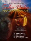 Antologi Pertama Suka-Duka Perjalanan PhD Kami by Amran Rasli, Zulkifli Khair, Zuraina Ali dan Siti Balkis Bari from  in  category