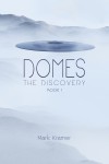 Domes by Mark Kramer from  in  category