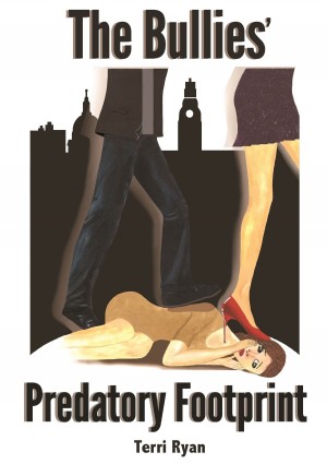 The Bullies Predatory Footprint by Terri Ryan from Bookbaby in General Academics category