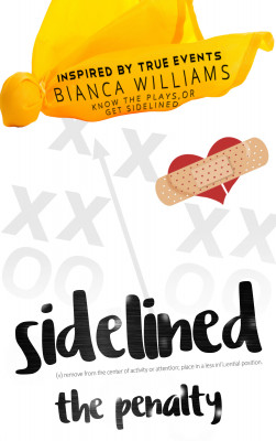 Sidelined by Bianca Williams from Bookbaby in Romance category
