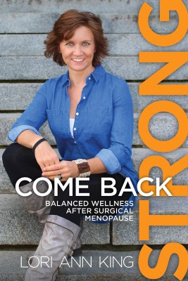 Come Back Strong by Lori Ann King from Bookbaby in Family & Health category