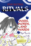 Rituals: Wars, Words, and Wards - text