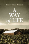 A Way of Life by Merlon Patrick Woodard from  in  category