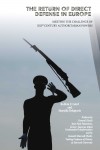 The Return of Direct Defense in Europe by Murielle Delaporte from Bookbaby in Politics category The Return of Direct Defense in Europe by Murielle Delaporte from in category
