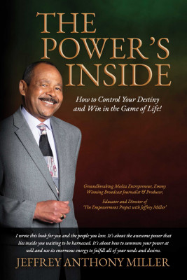 The Power's Inside by Jeffrey Anthony Miller from Bookbaby in Motivation category