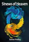 Sinews of Heaven by Zanne Findlay from  in  category
