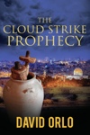The Cloud Strike Prophecy by David Orlo from  in  category