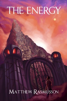 The Energy by Matthew Rasmusson from Bookbaby in General Novel category