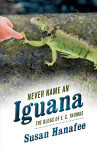 Never Name an Iguana by Susan Hanafee from  in  category