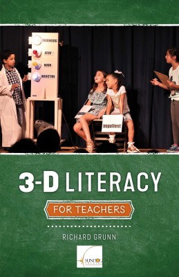 3-D Literacy for Teachers by Richard Grunn from Bookbaby in General Academics category