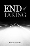 End of Taking by Benjamin Burke from  in  category