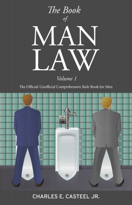 The Book of Man Law by Charles E. Casteel Jr from Bookbaby in Language & Dictionary category