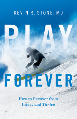 Play Forever by Kevin R. Stone from Bookbaby in Family & Health category