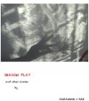 SHADOW PLAY and other stories  by Zuzannah L'ark from  in  category
