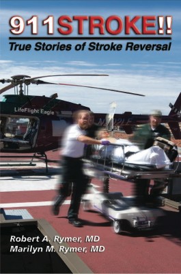 911Stroke! True Stories of Stroke Reversal by Marilyn Rymer from Bookbaby in Family & Health category