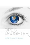 Hope's Daughter  by Melanie Cusick-Jones from  in  category
