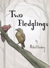 Two Fledglings by Michael Dusenberry from  in  category