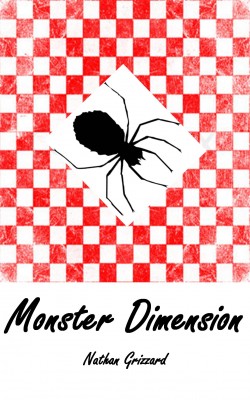 Monster Dimension  by Nathan Grizzard from Bookbaby in Children category