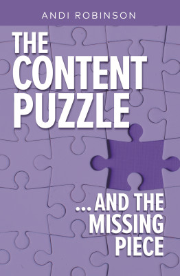 The Content Puzzle by Andi Robinson from Bookbaby in Business & Management category