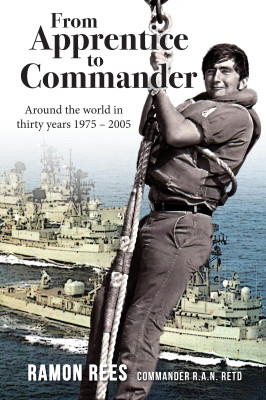 From Apprentice to Commander by Ramon Rees from Bookbaby in Autobiography,Biography & Memoirs category